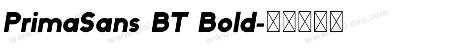 PrimaSans BT Bold字体转换
